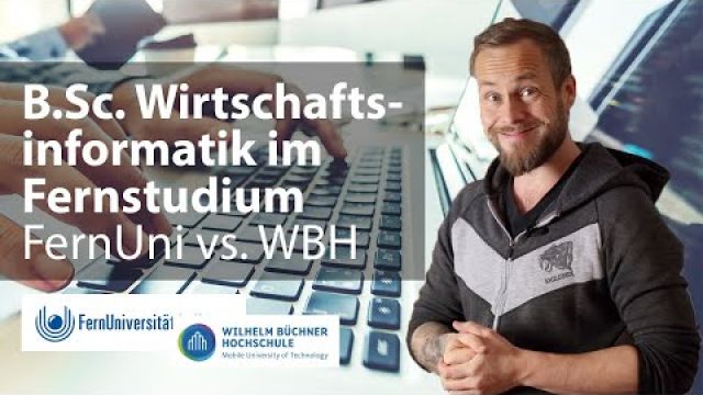 Wirtschaftsinformatik im Fernstudium: FernUni Hagen vs. Wilhelm Büchner – berufsbegleitend studieren